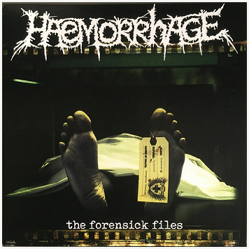 HAEMORRHAGE \"The forensick files\"