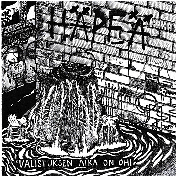 HAPEA \"Valistuksen aika on ohi\" [U.S. IMPORT!]