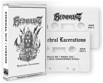 HEDONIST \"Sepulchral lacerations\"