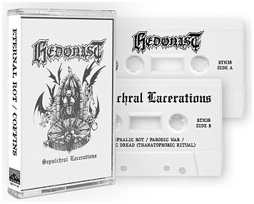 HEDONIST "Sepulchral lacerations"