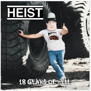 HEIST "18 gears of hell" [COLOUR VINYL!]