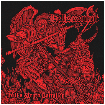 HELLSCOURGE \"Hell\'s wrath battallion\"