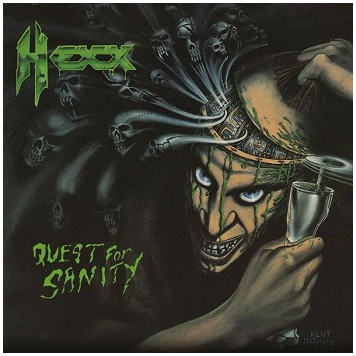 HEXX \"Quest for sanity / Watery graves\"
