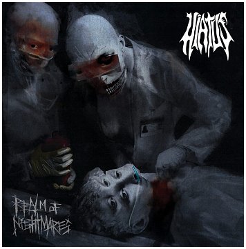 HIATUS "Realm of nightmares"