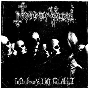 HORROR VACUI \"In darkness you will feel alright\"