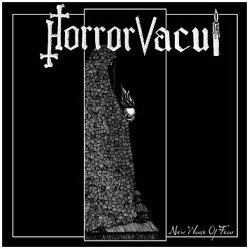 HORROR VACUI \"New wave of fear\"