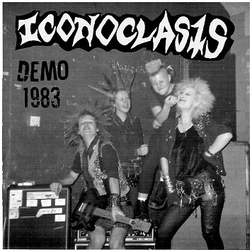 ICONOCLASTS \"Demo 1983\" [US IMPORT!]
