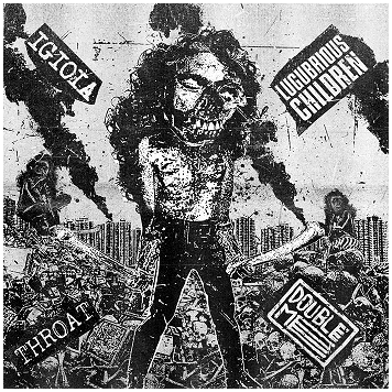 IGIOIA / LUGUBRIOUS CHILDREN / THROAT / DOUBLE ME \"Split\"