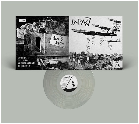 IMPACT / EU\'S ARSE \"Split\" (diehard crystal clear) PREORDER