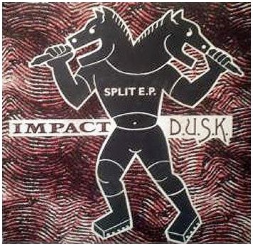 IMPACT / D.U.S.K. \"Split\" (1995)