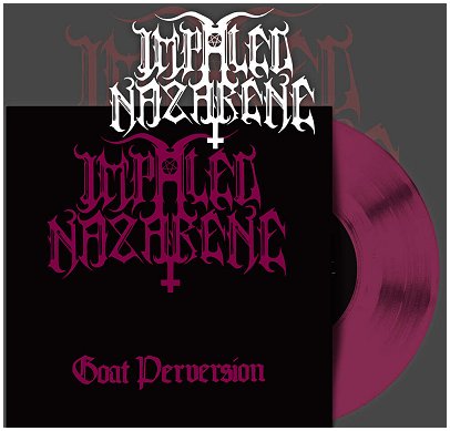 IMPALED NAZARENE \"Goat perversion\" [PURPLE VINYL!]