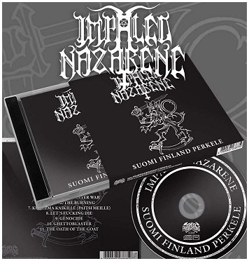 IMPALED NAZARENE \"Suomi Finland perkele\" IMPALED NAZARENE \"Suomi Finland perkele\"