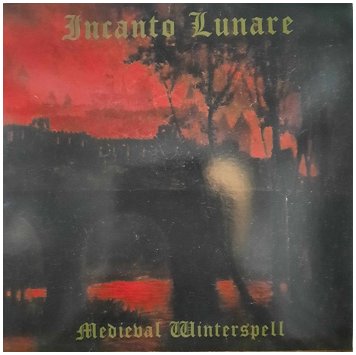 INCANTO LUNARE \"Medieval winterspell\" [RED VINYL!]