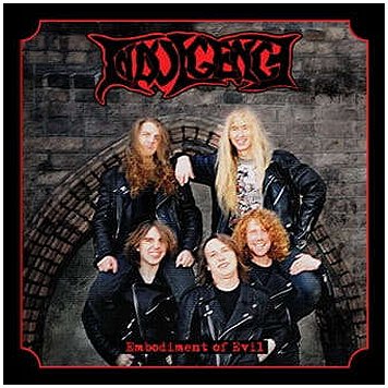 INDULGENCE \"Embodiment of evil\"