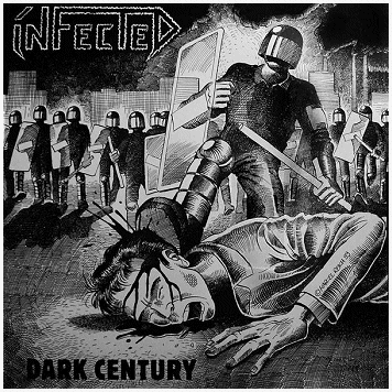 INFECTED \"Dark century\"