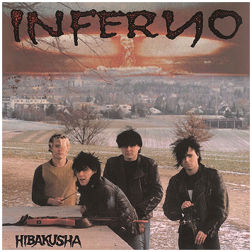 INFERNO \"Hibakusha\"