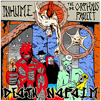 INHUME / THE DR ORPHEUS PROJECT \"Split\"