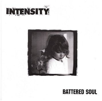 INTENSITY \"Battered soul\" (1997!)