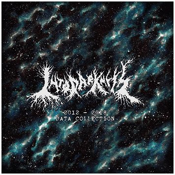 INTO DARKNESS "2012-2018 data collection"