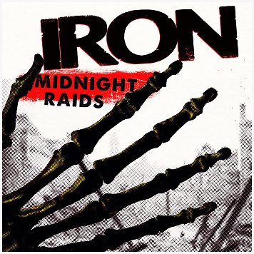 IRON \"Midnight raids\"