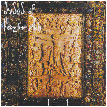 JESUS OF NAZARETH \"Braid of muscle\"