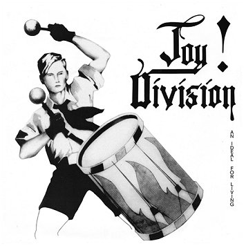 JOY DIVISION \"An ideal for living\"