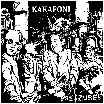 KAKAFONI "Seizures"