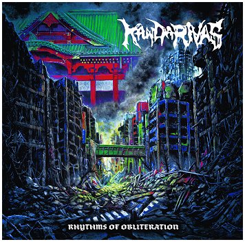KANDARIVAS \"Rhythms of obliteration\"