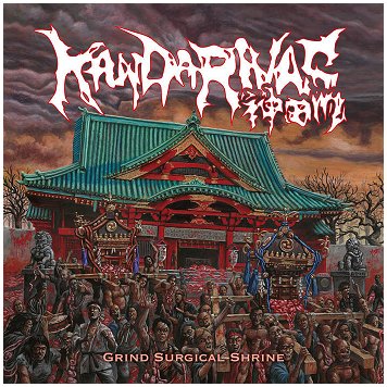KANDARIVAS \"Grind surgical shrine\" [COVER 2,JAPAN IMPORT!]