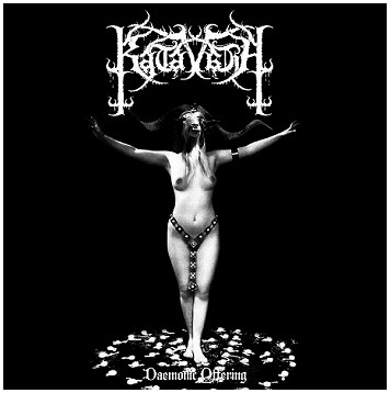 KATAVASIA \"Daemonic offering\" [WHITE EP!]