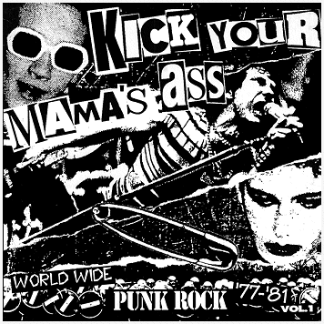 V.A. \"Kick your mama\'s ass\"