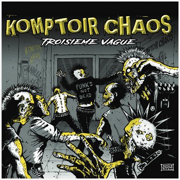 KOMPTOIR CHAOS \"Troisième vague\" [SPLATTER VINYL!]