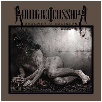 KONIGREICHSAAL \"Psalmen\'o\'Delirium\"