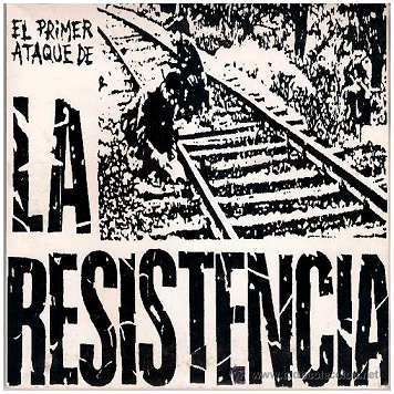LA RESISTENCIA \"El primer ataque de la resistencia\"