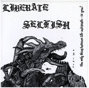 LIBERATE / SELFISH \"Split\" (HG FACT, 1999!)