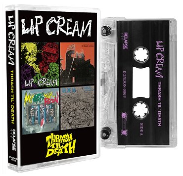 LIP CREAM \"Thrash til\' death\" [US IMPORT!]