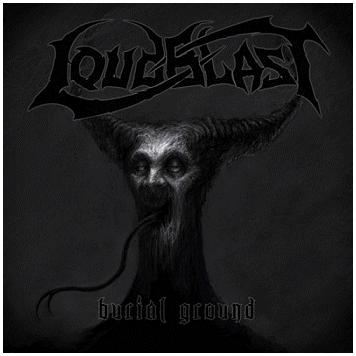 LOUDBLAST \"Burial ground\" LOUDBLAST \"Burial ground\"