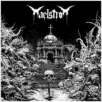 MAELSTROM \"Augury of deceline / Resting in the pantheon\"