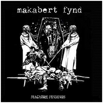 MAKABERT FYND \"Macabre findings\"