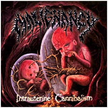 MALIGNANCY \"Intrauterine cannibalism\" [OXBLOOD VINYL, US IMPORT!]