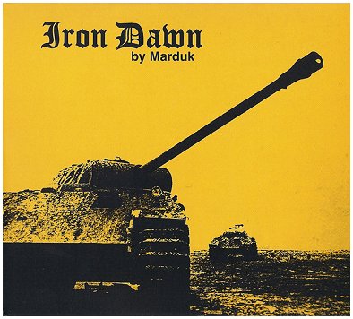 MARDUK "Iron dawn"