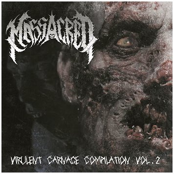 MASSACRED \"Virulent carnage compilation vol.2\"