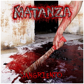 MATANZA \"Sangriento\"