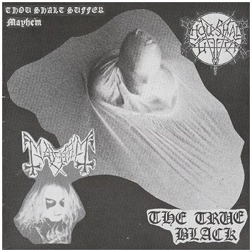 MAYHEM / THOU SHALT SUFFER \"The true black\" [SOUTH AMERICAN IMPORT!]