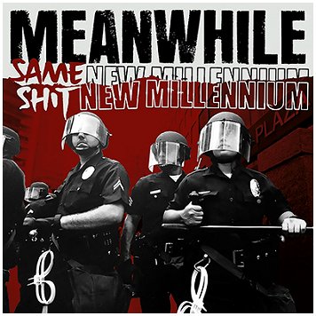 MEANWHILE \"Same shit new millenium\" [CLEAR RED VINYL!]