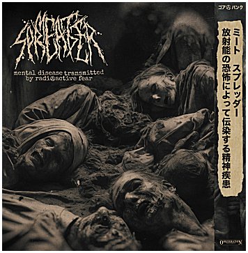 MEAT SPREADER \"Mental disease transmitted by radioactive fear\"