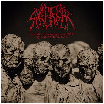 MEAT SPREADER \"Mental disease transmitted by radioactive fear\"