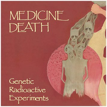 MEDICINE DEATH \"Genetic radioactive experiments\" [IMPORT!]