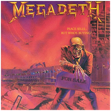 MEGADETH \"Peace sells... but who\'s buying?\"