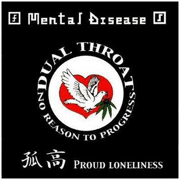 MENTAL DISEASE \"Proud loneliness\"